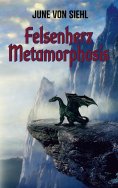 eBook: Felsenherz Metamorphosis