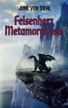 eBook: Felsenherz Metamorphosis