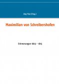 ebook: Maximilian von Schreibershofen