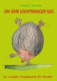 ebook: Ein sehr leichtsinniger Igel