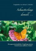 eBook: Schmetterlinge damals ...