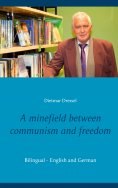 eBook: A minefield between communism and freedom