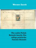 eBook: The noble Polish Bninski family. Die adlige polnische Familie Bninski