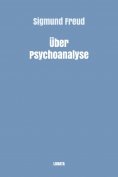 eBook: Über Psychoanalyse