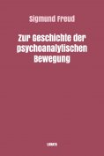 eBook: Zur Geschichte der psychoanalytischen Bewegung