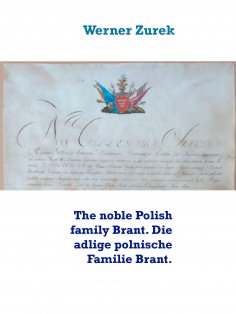 eBook: The noble Polish family Brant. Die adlige polnische Familie Brant.