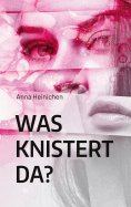 eBook: Was knistert da?