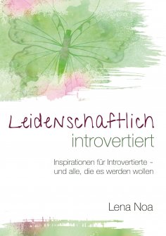 eBook: Leidenschaftlich introvertiert