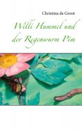 ebook: Willi Hummel und der Regenwurm Pim