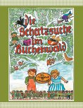 eBook: Die Schatzsuche im Buchenwald