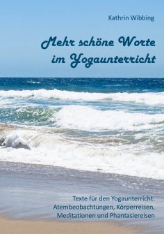 eBook: Mehr schöne Worte im Yogaunterricht