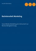 eBook: Bachelorarbeit Marketing