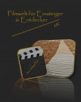 eBook: Filmwelt für Einsteiger und Entdecker