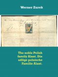 eBook: The noble Polish family Alant. Die adlige polnische Familie Alant.