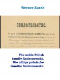 eBook: The noble Polish family Andronowski. Die adlige polnische Familie Andronowski.