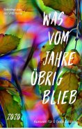 ebook: Was vom Jahre übrig blieb 2020