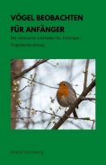 eBook: Vögel beobachten für Anfänger