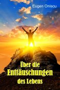 eBook: Über die Enttäuschungen des Lebens