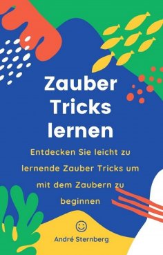 ebook: Zauber Tricks lernen