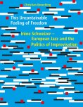 eBook: This Uncontainable Feeling of Freedom