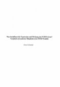 eBook: Was beeinflusst die Expression und Wirkung des FOXP2-Gens? Vergleich mit anderen Mitgliedern der FOX