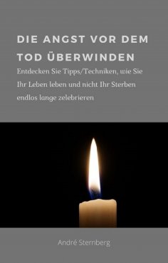 ebook: Die Angst vor dem Tod überwinden