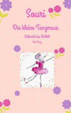 eBook: Souri Die kleine Tanzmaus