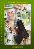 eBook: Der Überfall