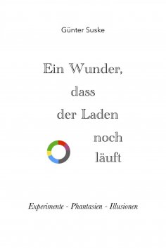ebook: Ein Wunder, dass der Laden noch läuft