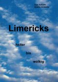 eBook: Limericks heiter bis wolkig