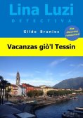 eBook: Vacanzas giò'l Tessin