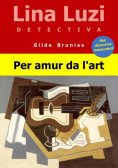 eBook: Per amur da l'art