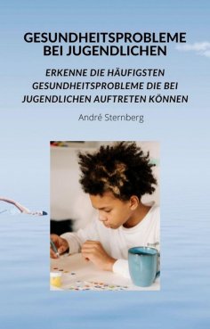 eBook: Gesundheitsprobleme bei Jugendlichen