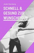 eBook: Schnell und gesund zur Wunschfigur