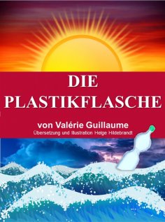 eBook: Die Plastikflasche