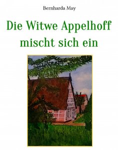 eBook: Die Witwe Appelhoff mischt sich ein