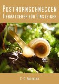 ebook: Tierratgeber für Einsteiger - Posthornschnecken