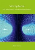 ebook: Vita Systeme: Die Revolution in der Informationsmedizin