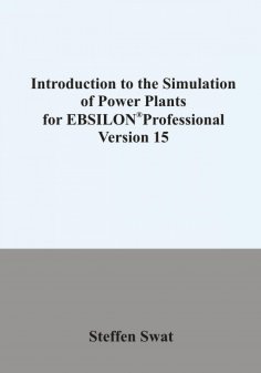 eBook: Introduction to the simulation of power plants for EBSILON®Professional  Version 15