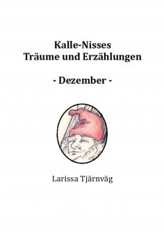 eBook: Kalle-Nisses Träume und Erzählungen - Dezember -