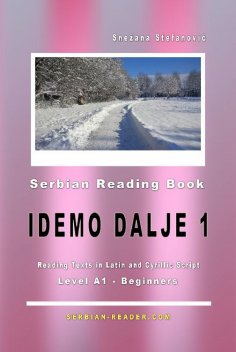 ebook: Serbian Reading Book: "Idemo dalje 1": Level A1 - Beginners
