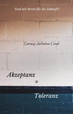 ebook: Akzeptanz und Toleranz