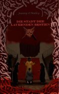 eBook: Die Stadt der lauernden Bestien