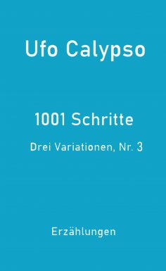 ebook: 1001 Schritte - Drei Variationen, Nr. 3