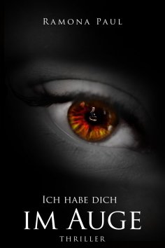 eBook: Ich habe dich im Auge