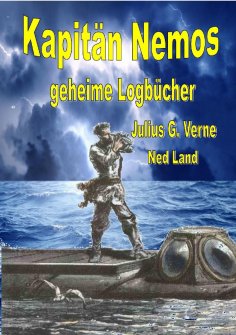 eBook: Kapitän Nemos geheime Logbücher