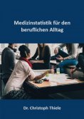 eBook: Medizinstatistik für den beruflichen Alltag