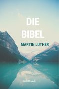 ebook: Die Bibel nach Martin Luther