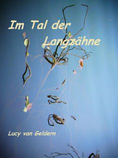 eBook: Im Tal der Langzähne