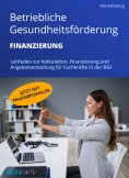 eBook: Betriebliche Gesundheitsförderung - Finanzierung